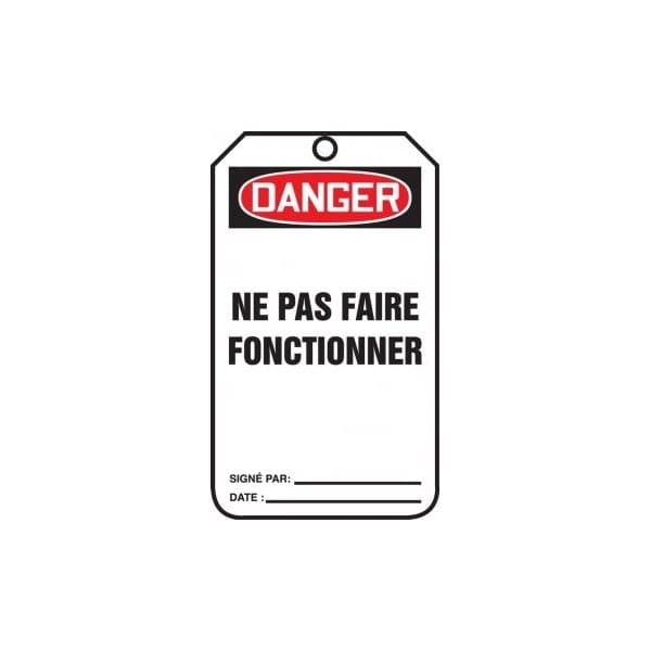 Accuform French Safety Tags, DANGER NE PAS FAIRE FONCTIONNER, 5.75in x 3.25in, PF-Cardstock, 25PK TCF015CTP - main
